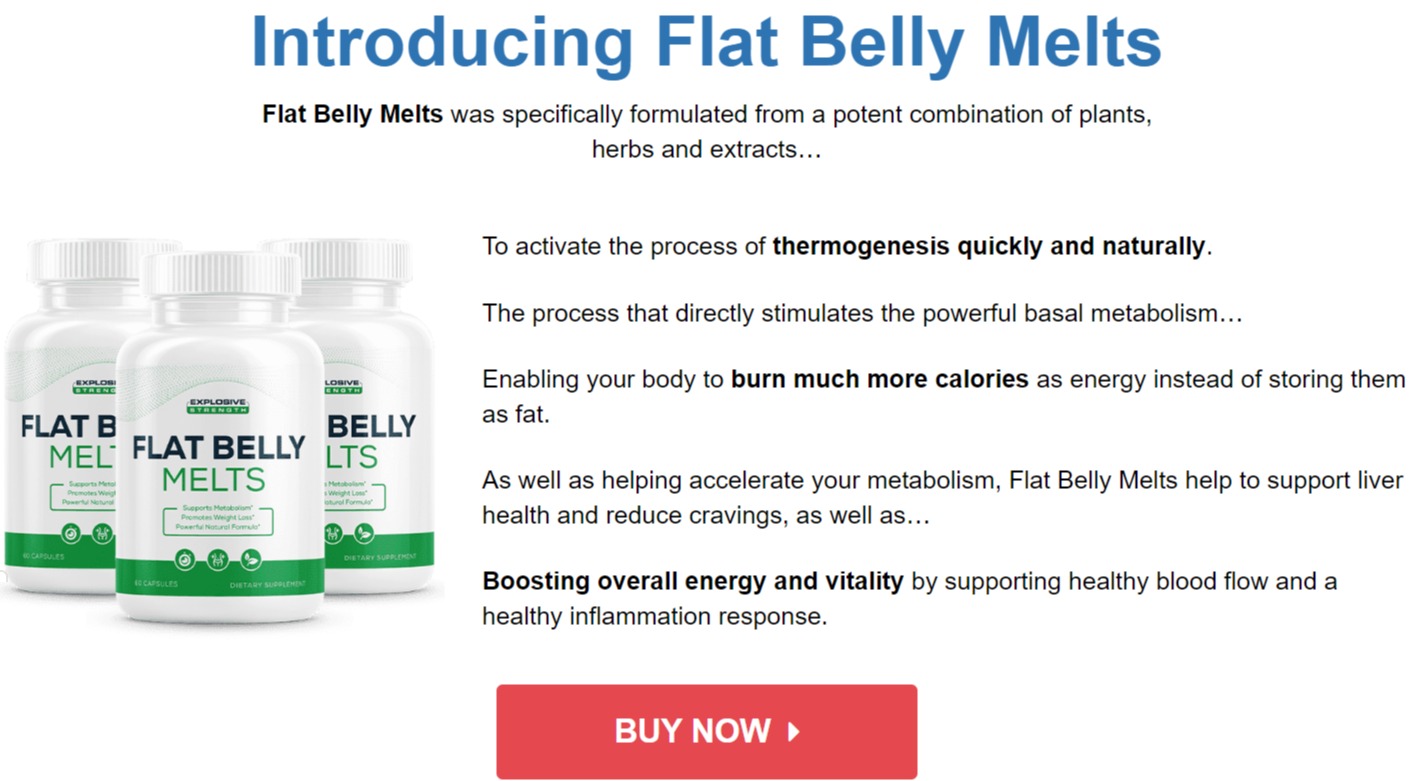 Flat Belly Melts Benefits